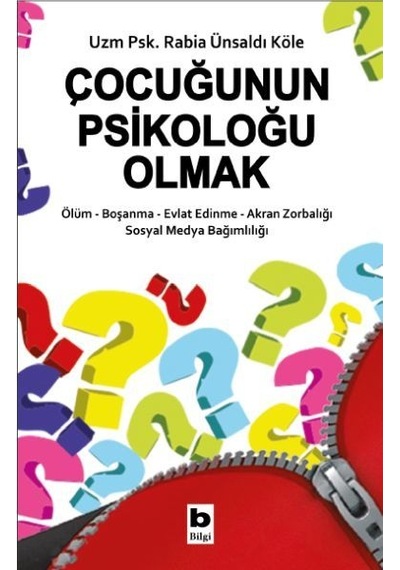Çocuğunun Psikoloğu  Olmak