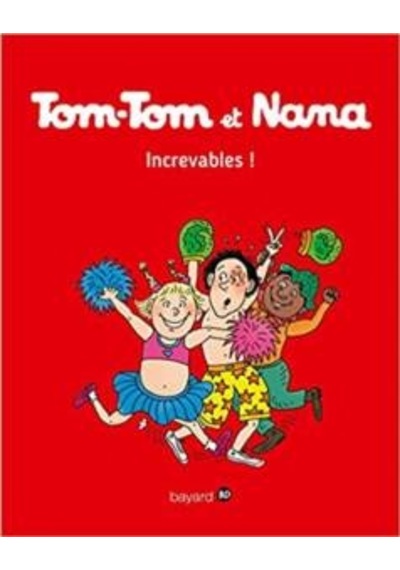 Tom-Tom Et Nana 34 9782747076678