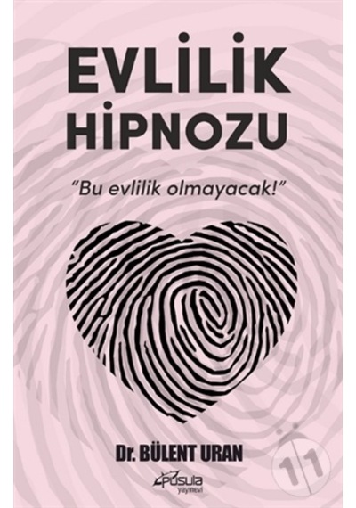 Evlilik Hipnozu - Bülent Ural - Pusula Yayınevi