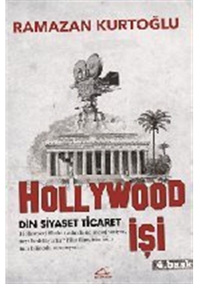 Hollywood İşi - Ramazan Kurtoğlu - Asi Kitap