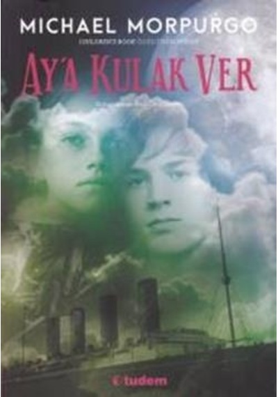 Ay'a Kulak Ver- Tudem Yayınları