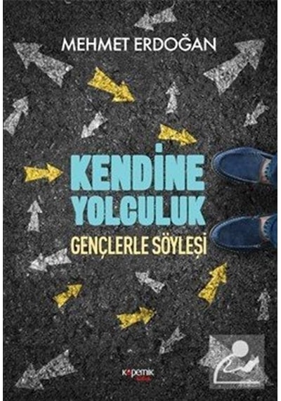 Kendine Yolculuk-Gençlerle Söyleşi - Mehmet Erdoğan - Kopernik Çocuk