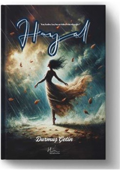 Hayal / Durmuş Çetin