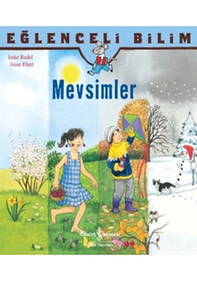Eğlenceli Bilim- Mevsimler - Imke Rudel - İş Bankası Kültür Yayınları
