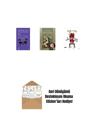 Everest Açıkhava 15 - Nazlı Eray: Ömür Uzatma Kahvehanesi Seçme Öyküler + Mırmır Osman + Kalbin Güneybatısı + Okuma Sticker'ları