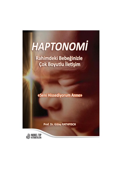 Haptonomi Rahimdeki Bebeğinizle Çok Boyutlu İletişim
