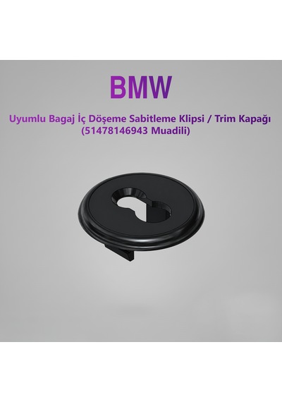 Bmw Uyumlu Bagaj İç Döşeme Sabitleme Klipsi / Trım Kapağı 51478146943 Muadili 2'li Paket