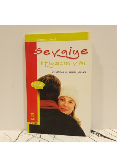 Sevgiye İhtiyacım Var