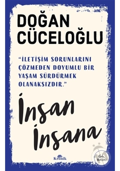 Kronik Kitap - İnsan İnsana - Doğan Cüceloğlu