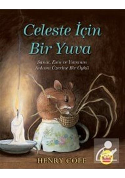 Celeste için Bir Yuva - Henry Cole