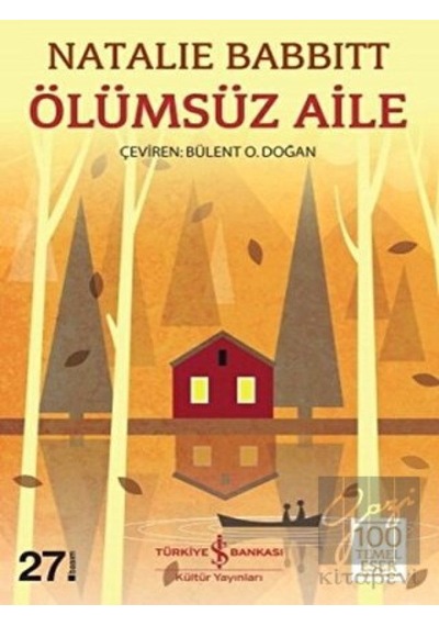 İş Bankası Kültür Yayınları - Ölümsüz Aile