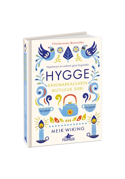 Hygge - Danimarkalıların Mutluluk Sırrı ciltli