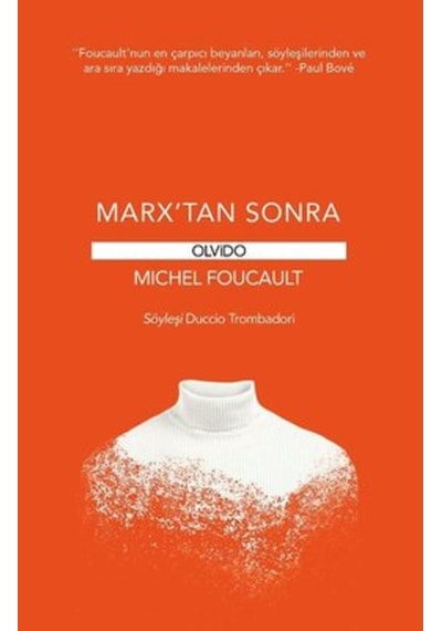 Marx'tan Sonra - Michel Foucault - Olvido