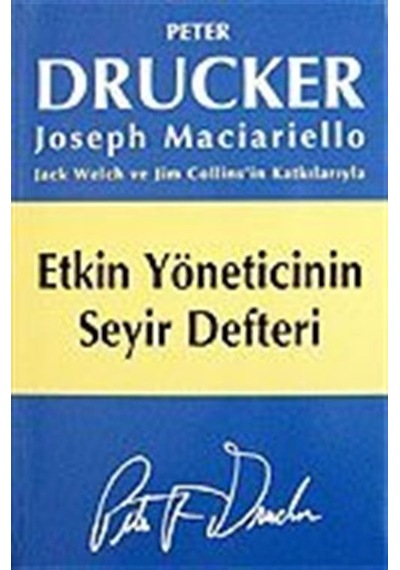 Etkin Yöneticinin Seyir Defteri (Ciltsiz) / Peter F. Drucker