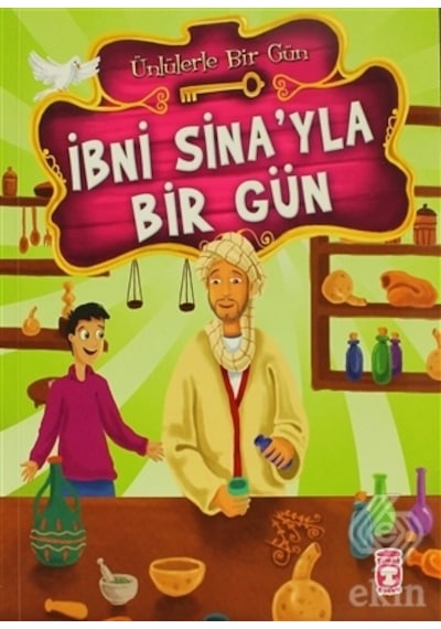 İbni Sina'yla Bir Gün - Mustafa Orakçı - Timaş Çocuk