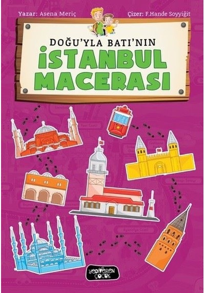 İstanbul Macerası - Asena Meriç - Yediveren Çocuk