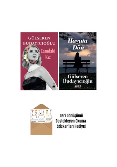 Gülseren Budayıcıoğlu 2 Kitap Camdaki Kız - Hayata Dön + Okuma Sticker'ları