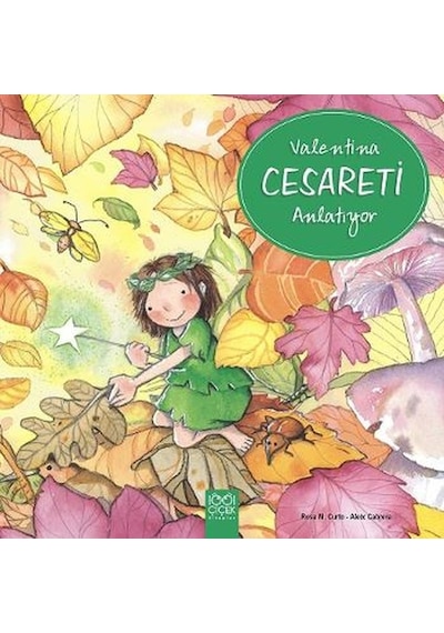 Valentina Cesareti Anlatıyor - Rosa M. Curto -  Aleix Cabrera - 1001 Çiçek
