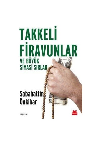 Takkeli Firavunlar - Sabahattin Önkibar - Kırmızı Kedi