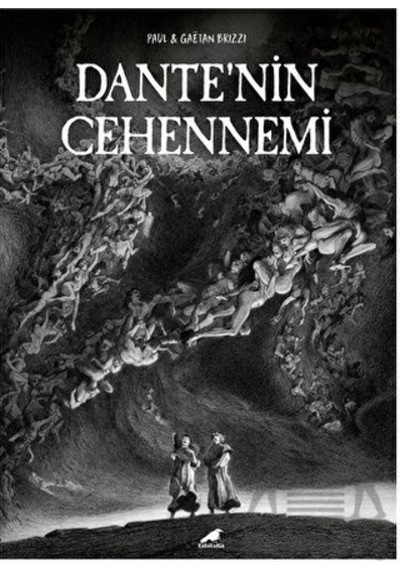 Dante'nin Cehennemi - Paul - Gaetan Brizzi - Karakarga