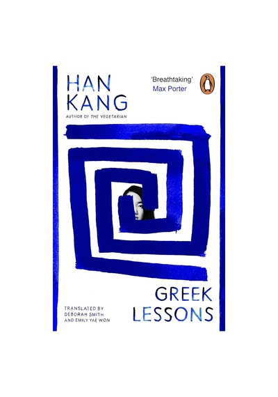 Greek Lessons Penguin Books Uk Han Kang
