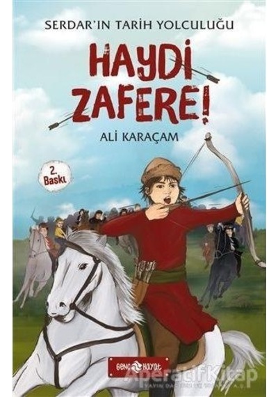 Haydi Zafere-Rüyadaki Sultanlar 1 - Ali Karaçam - Genç Hayat