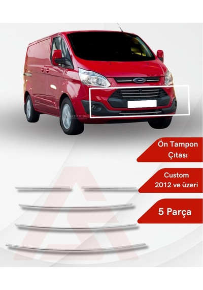Ford Custom 2012-2017 Ön Tampon Çıtası Krom 5 Prç. P.çelik