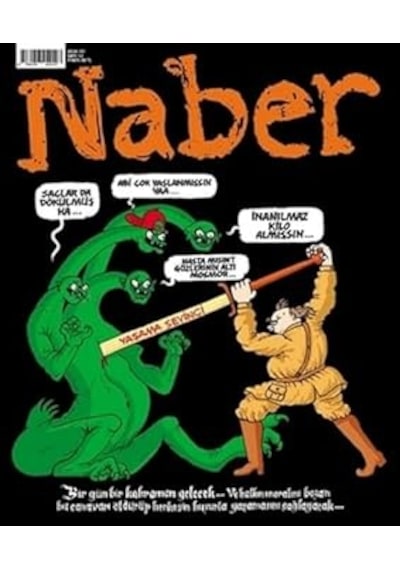 Naber Sayı 12 + Cahiller: Karşılıklı Bir Aydınlanmanın Hikayesi + Şirinler 16 - Ekonomist Şirin
