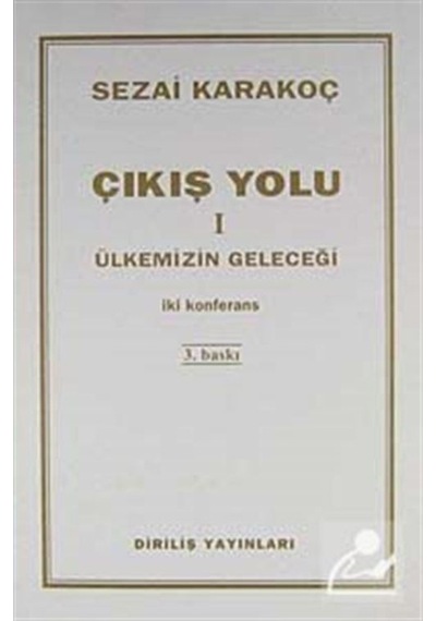 Çıkış Yolu I / Sezai Karakoç 9789264552661