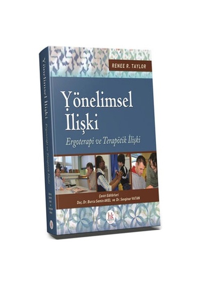 Yönelimsel İlişki/Burcu Semin Akel.Sevginar Vatan