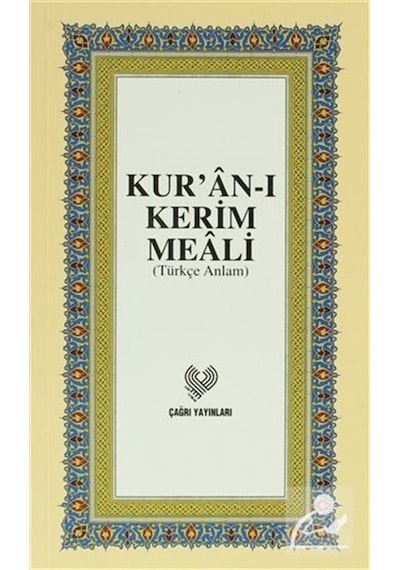 Kur'an-ı Kerim Meali (Orta Boy)- Çağrı Yayınları
