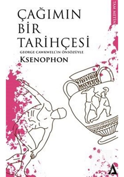 Çağımın Bir Tarihçesi - Ksenophon - Kanon Kitap