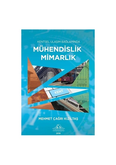 Kentsel Ulaşım Bağlamında Mühendislik Mimarlık Sku: Zeusstk9b58ddf837
