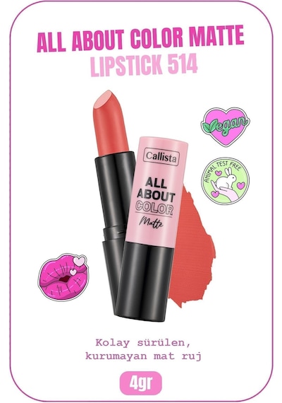 Callista All About Color Matte Lipstick Nemlendirici Mat Ruj - 514 Sunset Bliss - Pembe