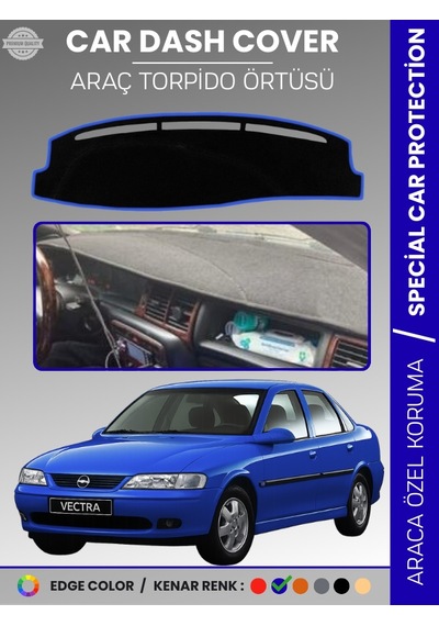 Opel Vectra B 1995-2001 Torpido Örtüsü Ön Göğüs Torpido Koruma Birebir Uyum Kaymaz Özel Kesim - 406 Stiloto