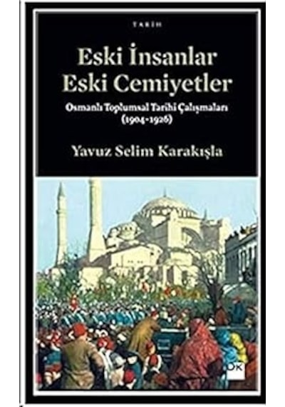 İnsan Dünyasının Döngüleri: Tarihin Çarkları Arasında Uygarlıklar + Türkiye Üzerine Tezler 2: Bütün Eserleri