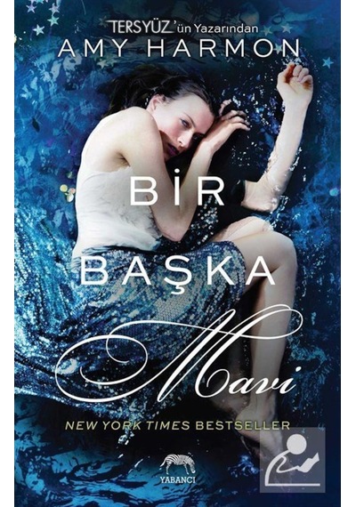 Bir Başka Mavi- Yabancı