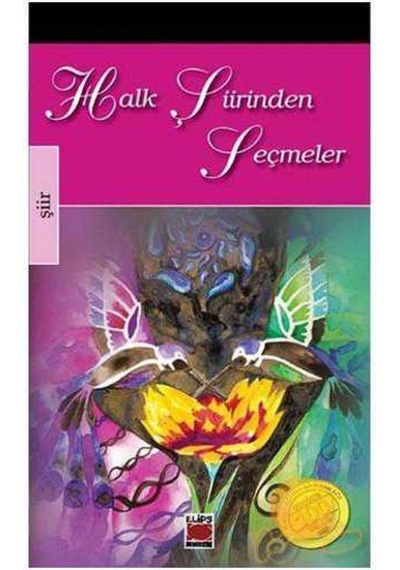 Halk Şiirinden Seçmeler Derleme