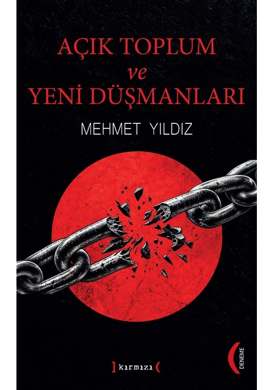 Açık Toplum Ve Yeni Düşmanları