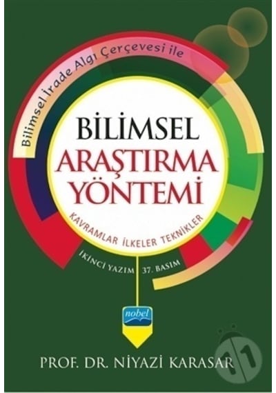 Bilimsel Araştırma Yöntemi  - Niyazi Karasar  - Nobel Akademik Yayıncılık