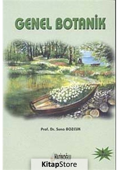 Genel Botanik / Prof. Dr. Suna Bozcuk