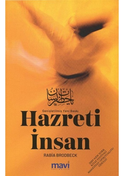 Hazreti İnsan - Genişletilmiş Yeni Baskı - Rabia Christine Brodbeck - Mavi Yayıncılık