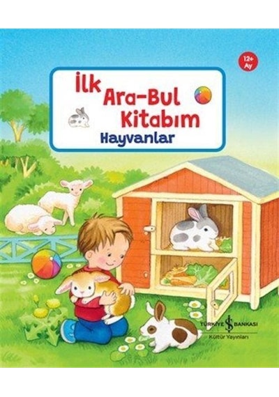 Hayvanlar / İlk Ara-bul Kitabım / Sandra Grimm