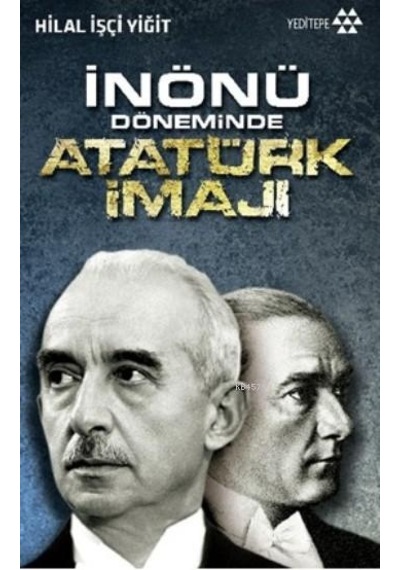 İnönü Döneminde Atatürk İmajı