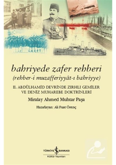 Bahriyede Zafer Rehberi Rehber-I Muzafferiyyat-I Bahriyye - .