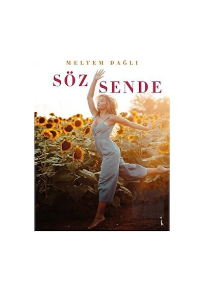 Söz Sende - Meltem Dağlı - İkinci Adam Yayınları