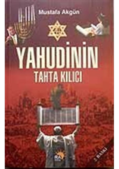 Yahudinin Tahta Kılıcı / Mustafa Akgün