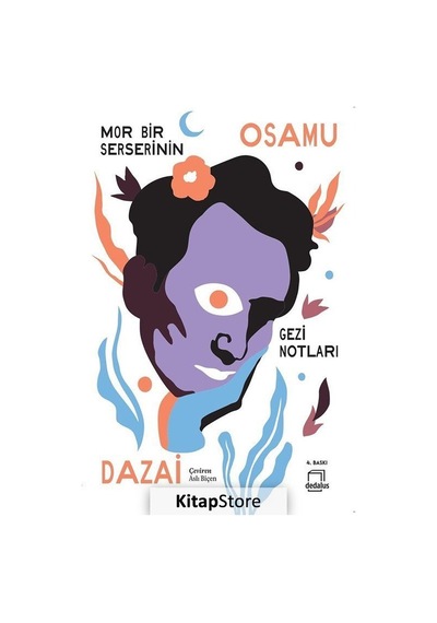 Mor Bir Serserinin Gezi Notları / Osamu Dazai