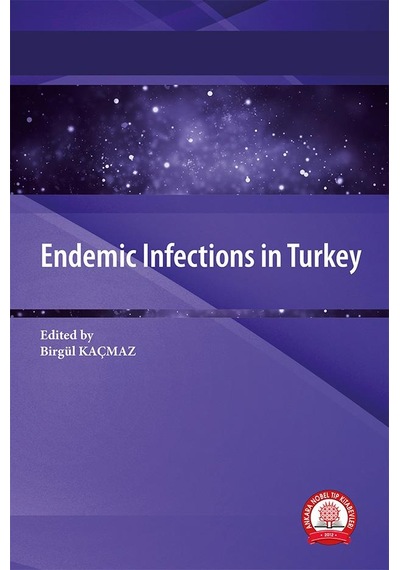 Endemic Infections İn Turkey