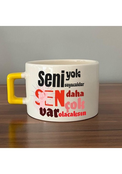 Seni Yok Sayacaklar Baskılı Kadınlar Günü Sarı Kulplu C Fincan